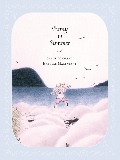 Title details for Pinny in Summer by Joanne Schwartz - Available